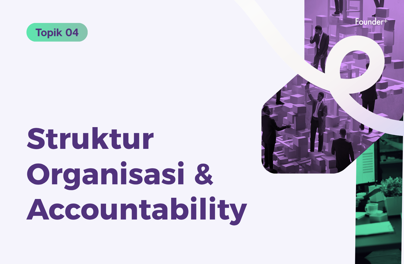 Thumbnail Struktur Organisasi & Accountability