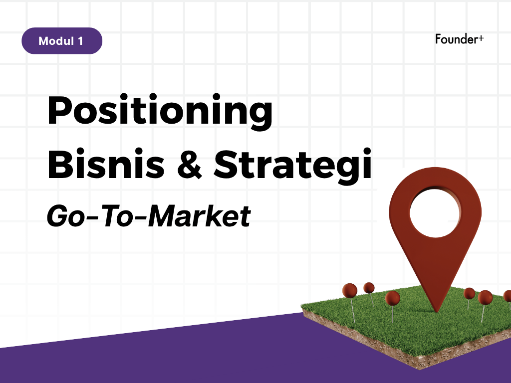 Thumbnail Positioning Bisnis & Strategi Go-To-Market