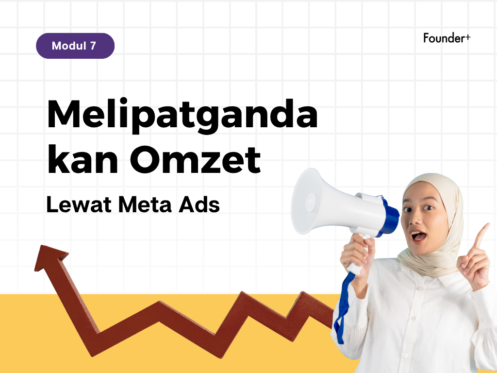 Materi kursus online Melipatgandakan Omzet Lewat Meta Ads
