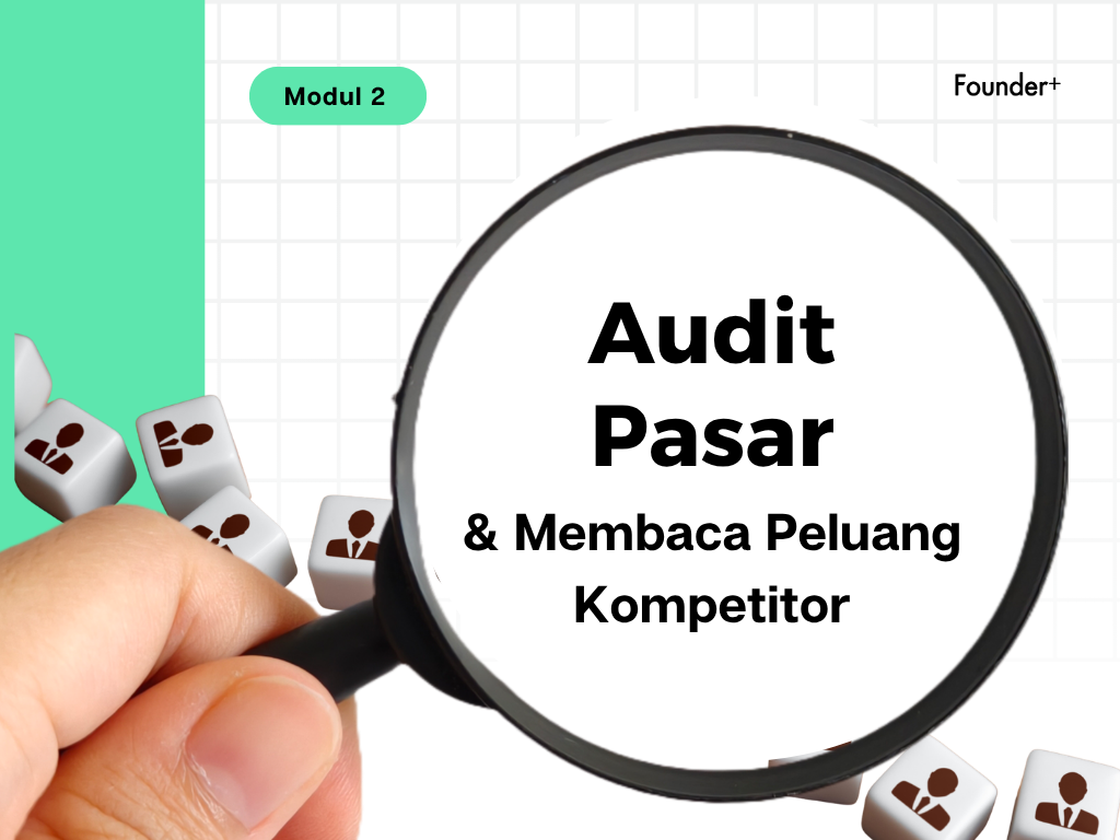 Materi kursus online Audit Pasar & Membaca Peluang Kompetitor